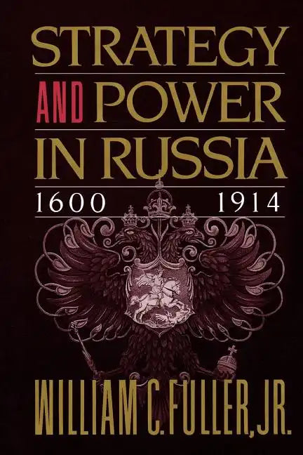 Strategy and Power in Russia 1600-1914 - Paperback