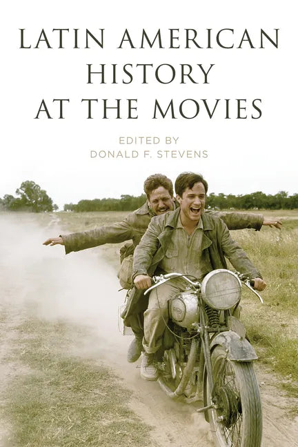 Latin American History at the Movies - Paperback