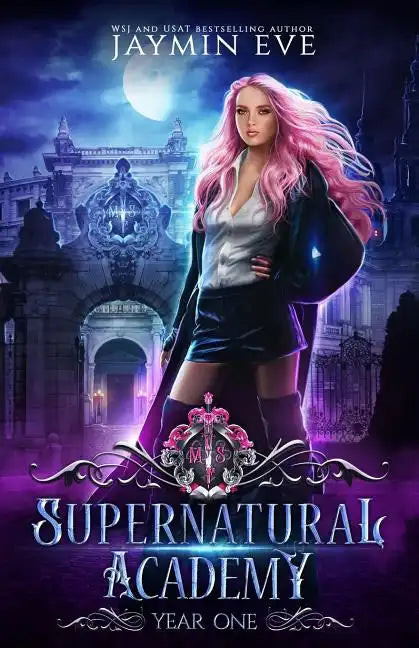 Supernatural Academy: Year One - Paperback