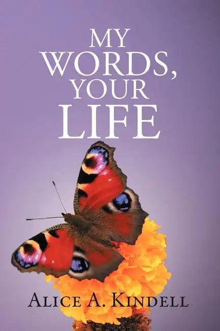 My Words, Your Life - Paperback