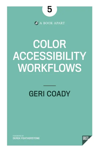 Color Accessibility Workflows - Paperback