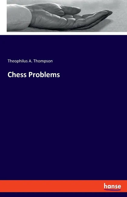 Chess Problems - Paperback