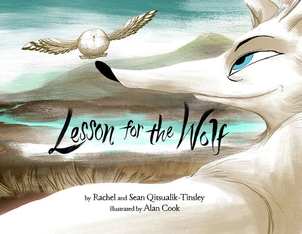 Lesson for the Wolf - Hardcover