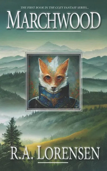 Marchwood: A Cozy Fantasy Novel (Book One) - Paperback