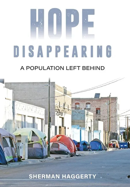 Hope Disappearing: A Population Left Behind - Hardcover