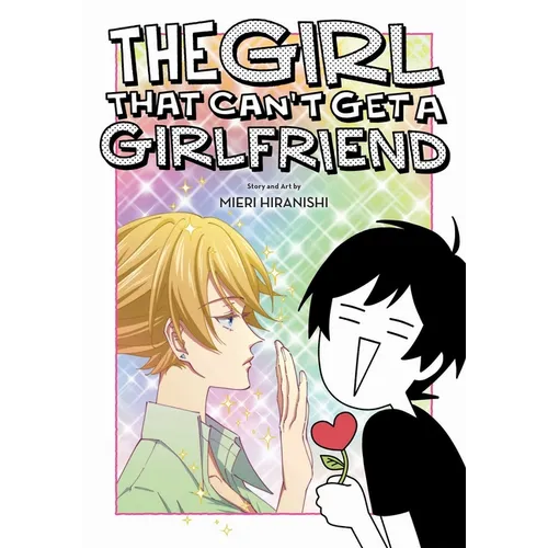 The Girl That Can't Get a Girlfriend - Paperback