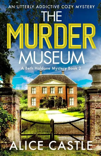 The Murder Museum: An utterly addictive cozy mystery - Paperback