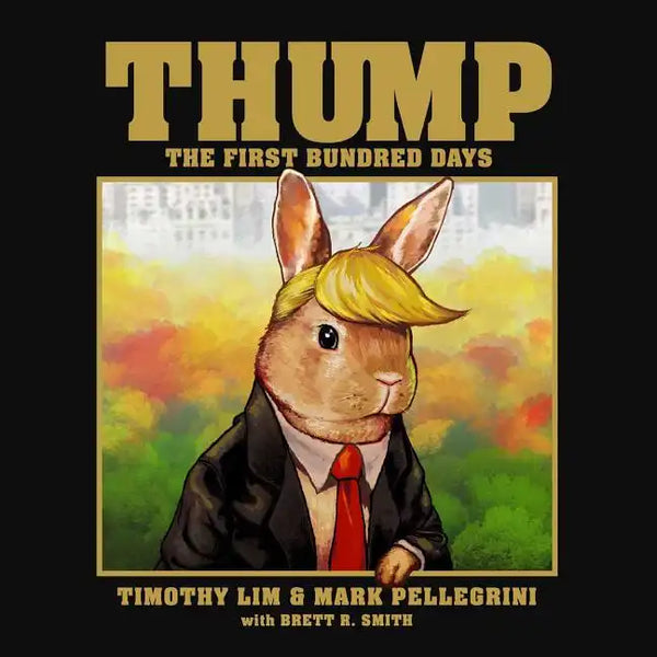 Thump: The First Bundred Days - Hardcover