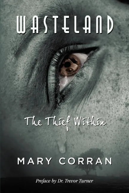 Wasteland: The Thief Within - Paperback