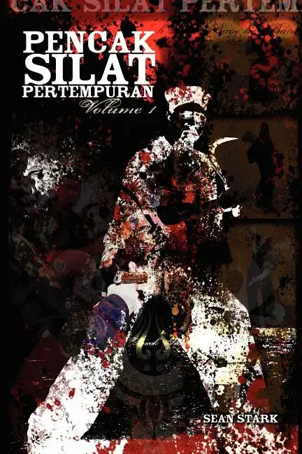Pencak Silat Pertempuran: Vol. 1 - Paperback