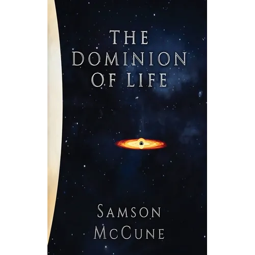 The Dominion of Life: A Hard Science Fiction Horror Novel - Paperback