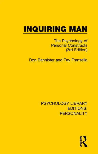 Inquiring Man: The Psychology of Personal Constructs (3rd Edition) - Paperback