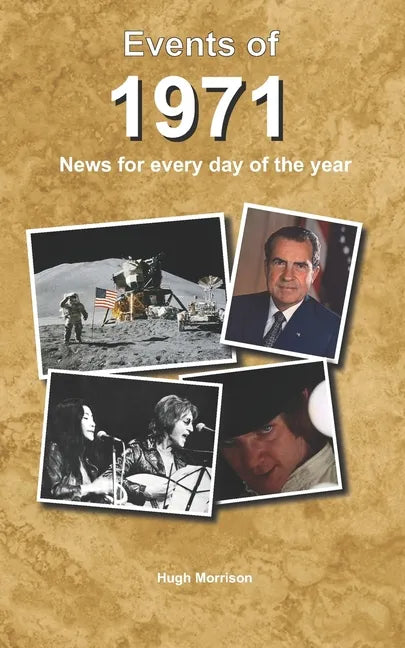 Events of 1971: news for every day of the year - Paperback