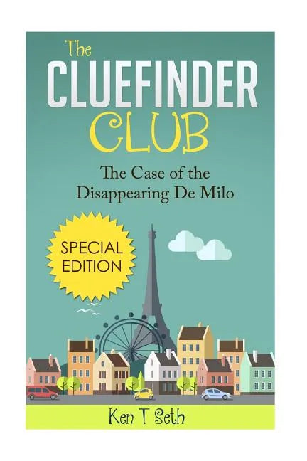The ClueFinder Club The Case of the Disappearing De Milo - Paperback