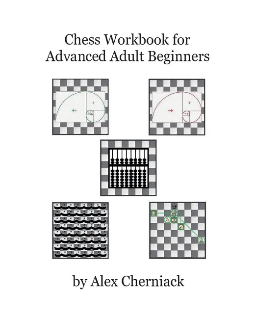 Chess Workbook For Adult Beginners - Paperback