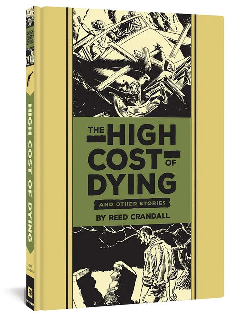 The High Cost of Dying and Other Stories - Hardcover