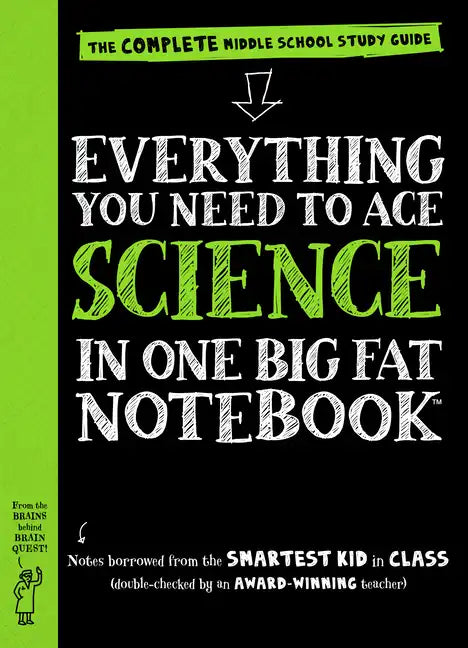 Everything You Need to Ace Science in One Big Fat Notebook: The Complete Middle School Study Guide - Paperback