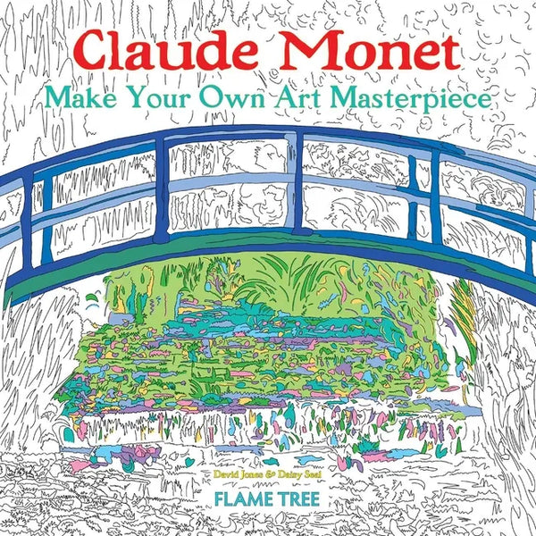 Claude Monet (Art Colouring Book): Make Your Own Art Masterpiece - Paperback