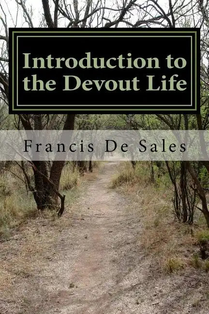Introduction to the Devout Life - Paperback