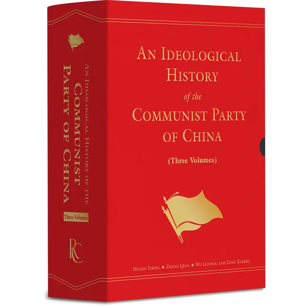 An Ideological History of the Communist Party of China: Three-Volume Set - Hardcover