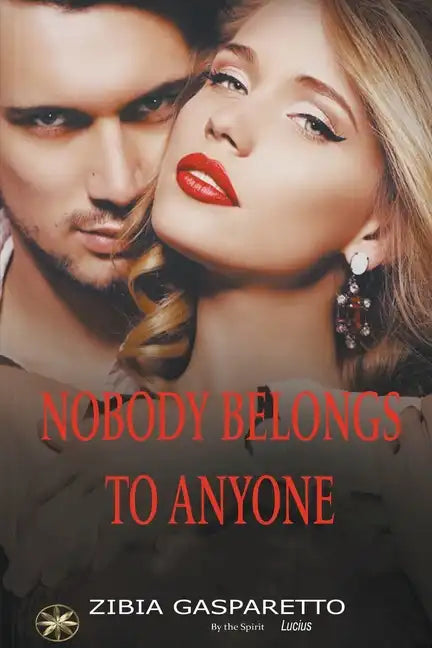 Nobody Belongs To Anyone - Paperback