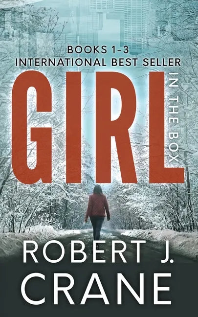 The Girl in the Box Series, Books 1-3: Alone, Untouched and Soulless - Paperback