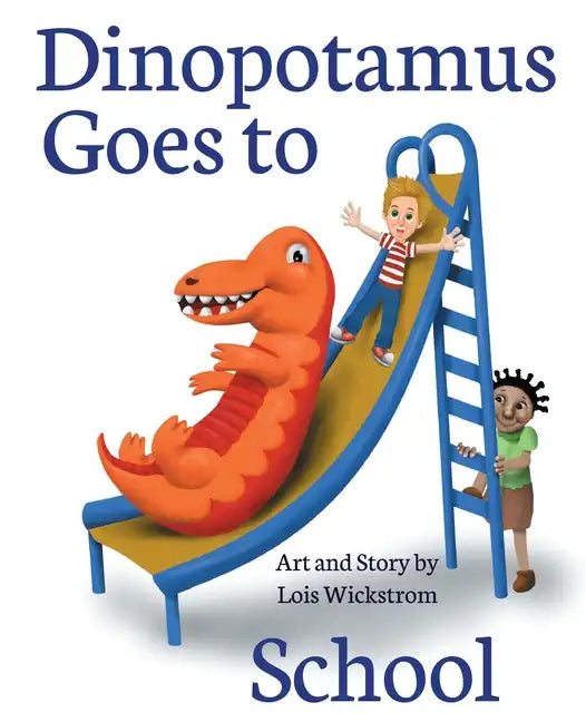 Dinopotamus Goes to School (paper) - Paperback