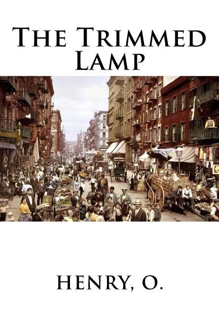 The Trimmed Lamp - Paperback