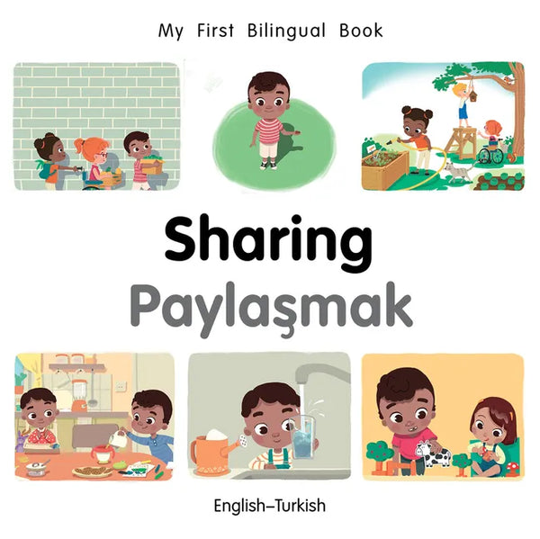 My First Bilingual Book-Sharing (English-Turkish) - Board Book