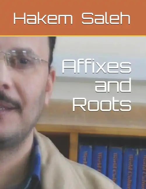 Affixes and Roots - Paperback