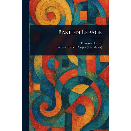 Bastien Lepage - Paperback