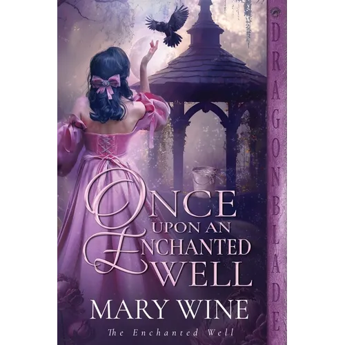 Once Upon an Enchanted Well: A Medieval Historical Romance - Paperback