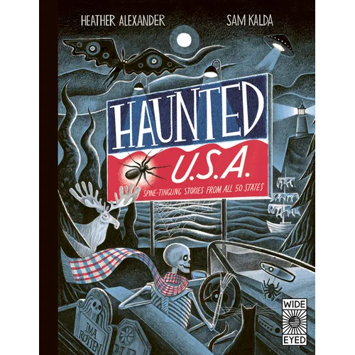Haunted USA: Spine-Tingling Stories from All 50 States - Hardcover