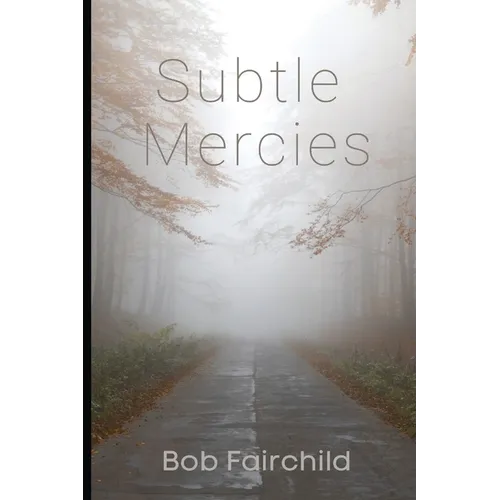 Subtle Mercies - Paperback