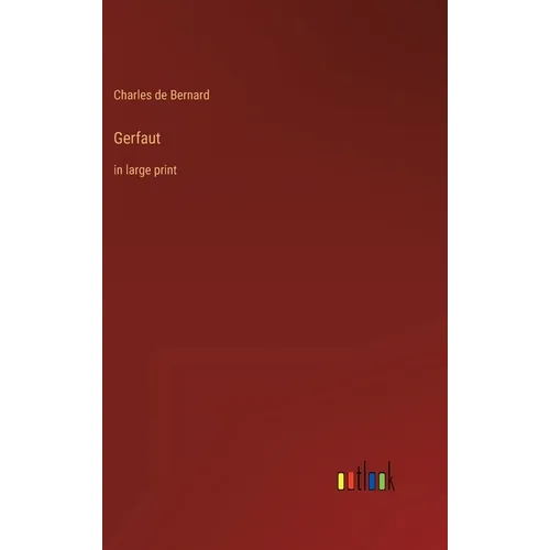 Gerfaut: in large print - Hardcover