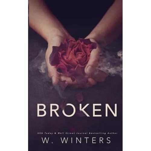 Broken: A Dark Romance - Paperback