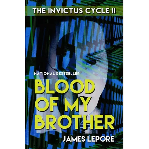 Blood of My Brother: The Invictus Cycle Book 2 - Paperback