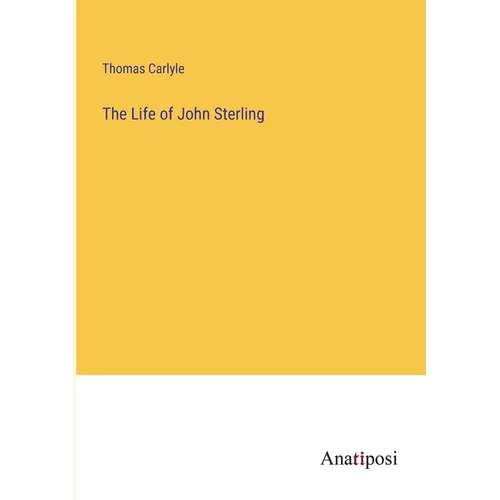 The Life of John Sterling - Paperback