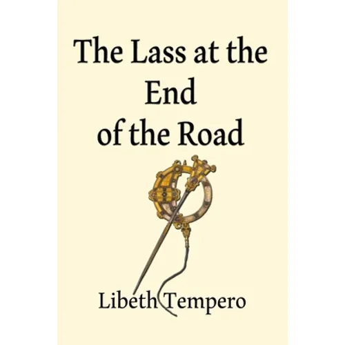 The Lass at the End of the Road - Paperback
