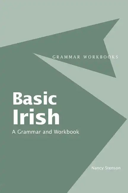 Basic Irish: A Grammar and Workbook - Paperback