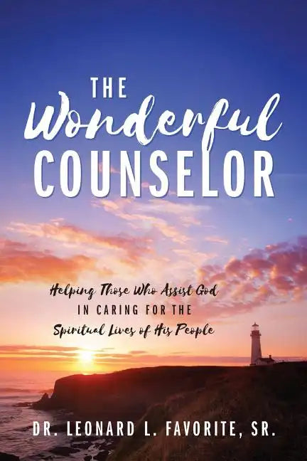The Wonderful Counselor: Helping Those Who Assist God in Caring for the Spiritual Lives of His People - Paperback