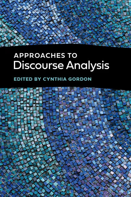 Approaches to Discourse Analysis - Paperback