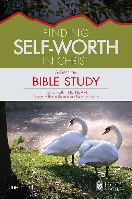 Finding Self-Worth in Christ - Paperback