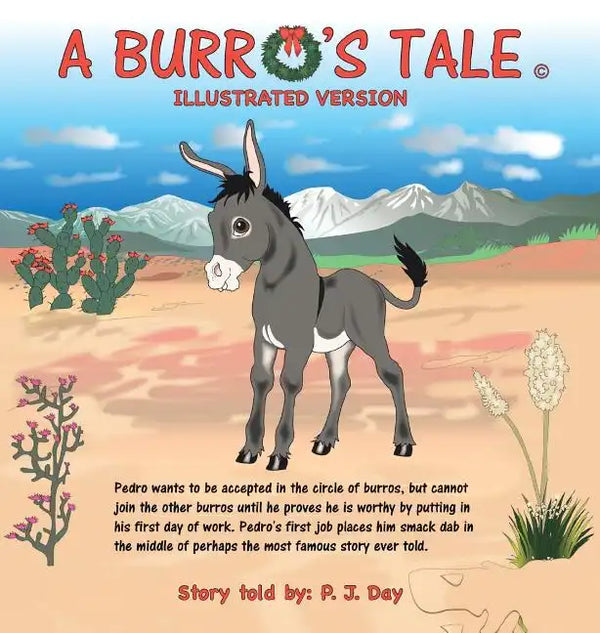 A Burro's Tale: Illustrated Version - Hardcover