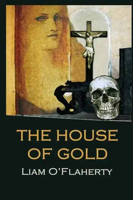 The House of Gold - Paperback