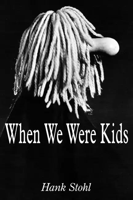 When We Were Kids - Paperback