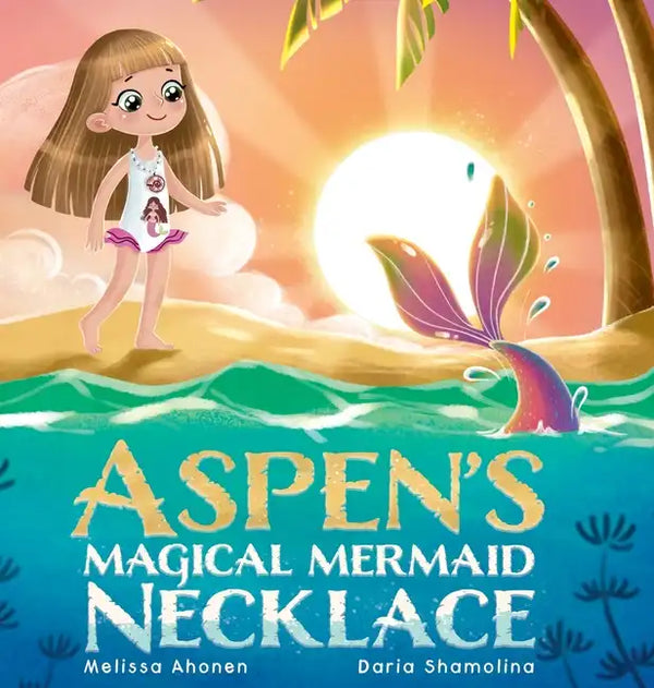 Aspen's Magical Mermaid Necklace - Hardcover