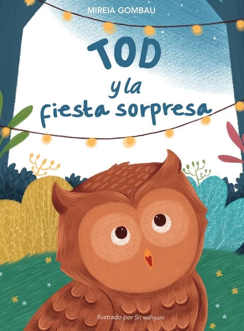Tod y la fiesta sorpresa - Hardcover