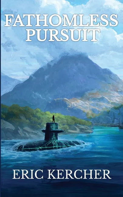 Fathomless Pursuit: Patmos Sea Fantasy Adventure Fiction Novel 1 - Paperback
