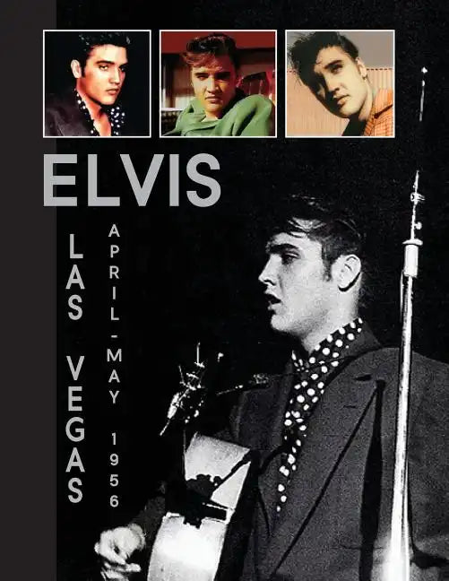 Elvis Las Vegas 1956 - Paperback